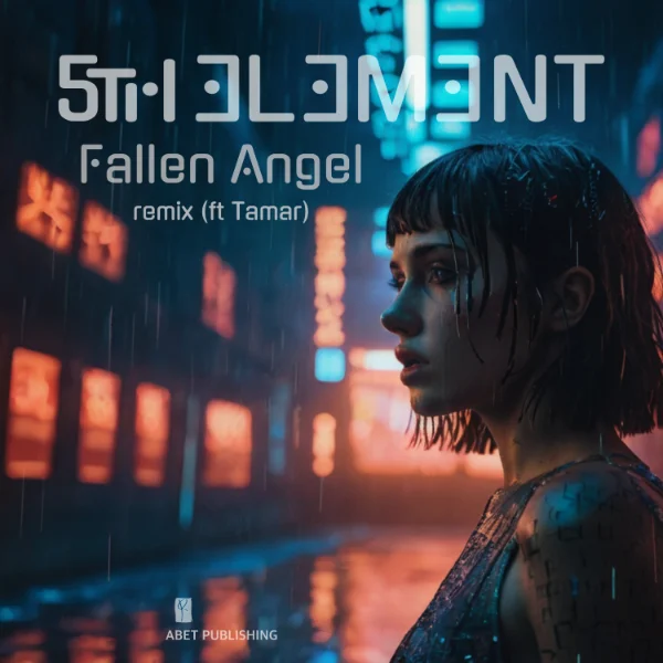 5th Element, Fallen Angel remix ft Tamar, single